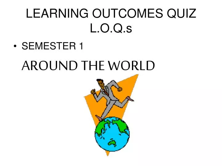 learning outcomes quiz l o q s