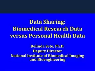 Data Sharing: Biomedical Research Data versus Personal Health Data