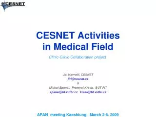 CESNET Activities in Medical Field