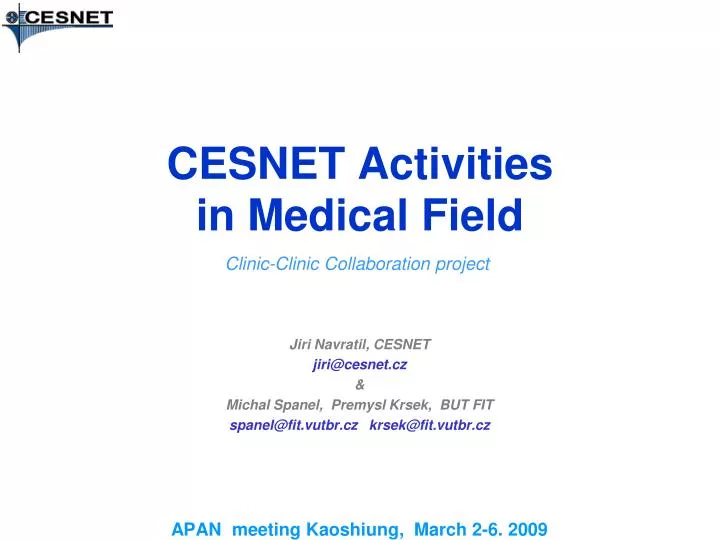 cesnet activities in medical field