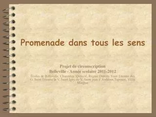 promenade dans tous les sens