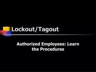 Lockout/Tagout