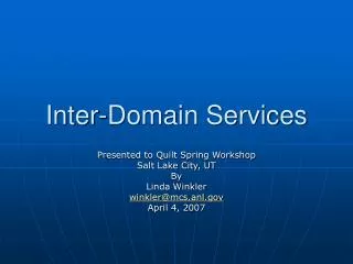 Inter-Domain Services