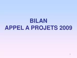 bilan appel a projets 2009