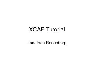 XCAP Tutorial
