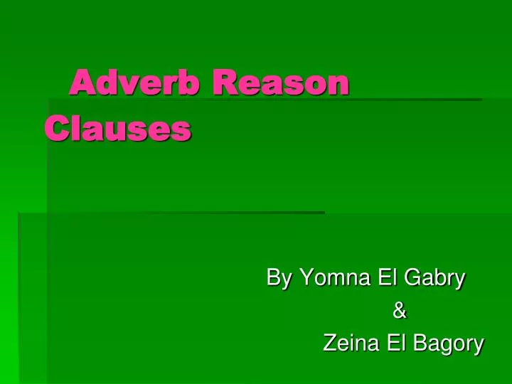 adverb reason clauses