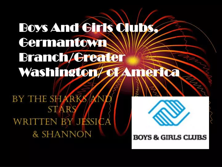 boys and girls clubs germantown branch greater washington of america