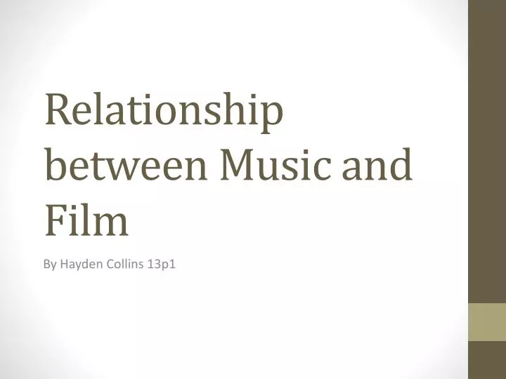 relationship between music and film