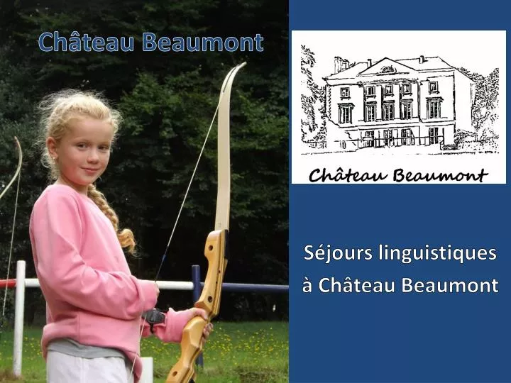 ch teau beaumont