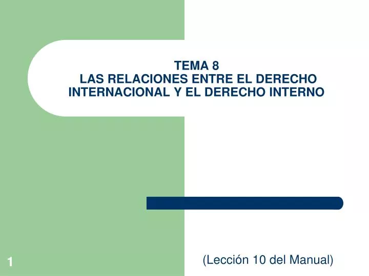 tema 8 las relaciones entre el derecho internacional y el derecho interno