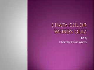Chata Color Words Quiz