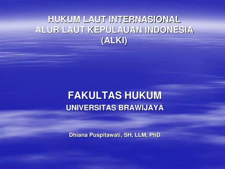 hukum laut internasional alur laut kepulauan indonesia alki