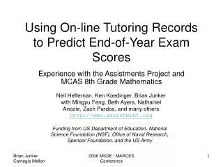 Using On-line Tutoring Records to Predict End-of-Year Exam Scores
