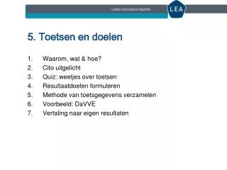5 toetsen en doelen