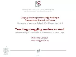 Language Teaching in Increasingly Multilingual Environments: Research to Practice