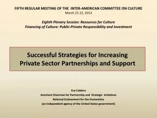 Successful Strategies for Increasing Private Sector Partnerships and Support