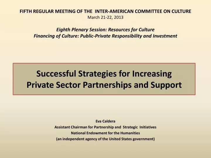 successful strategies for increasing private sector partnerships and support