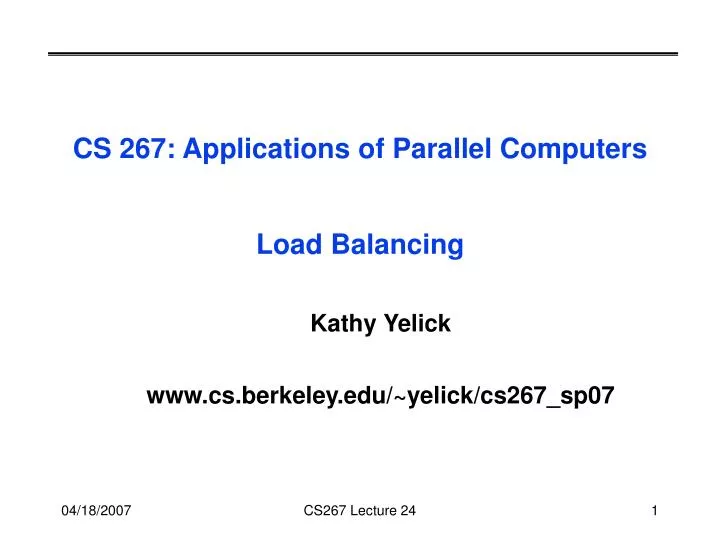 cs 267 applications of parallel computers load balancing
