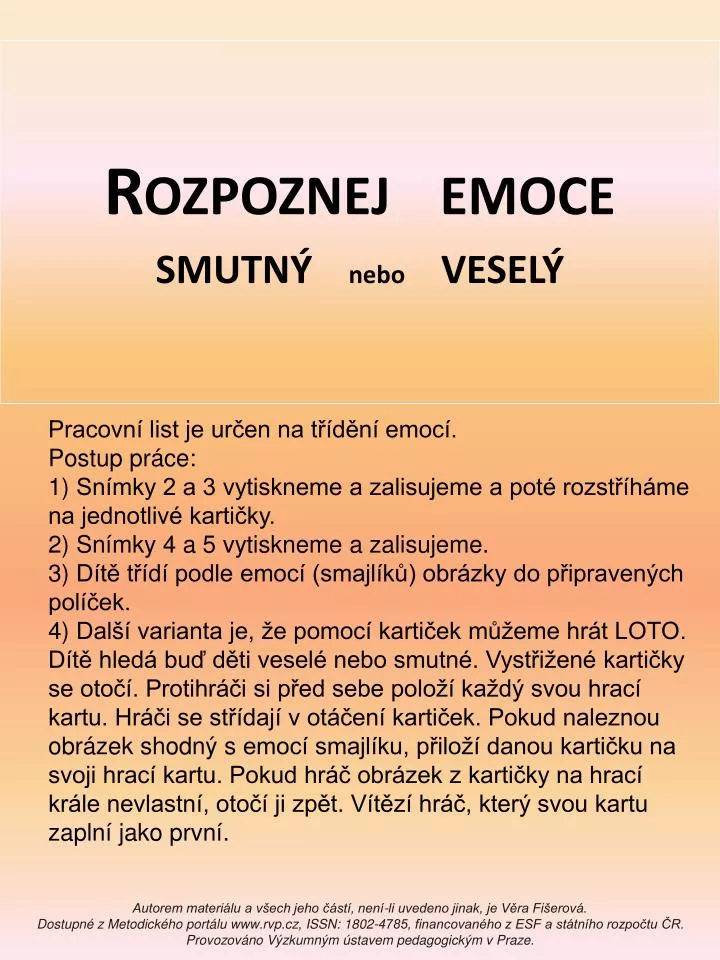 rozpoznej emoce smutn nebo vesel