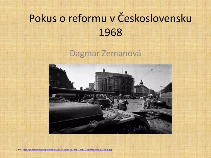 pokus o reformu v eskoslovensku 1968