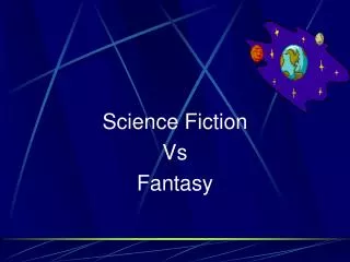Science Fiction Vs Fantasy