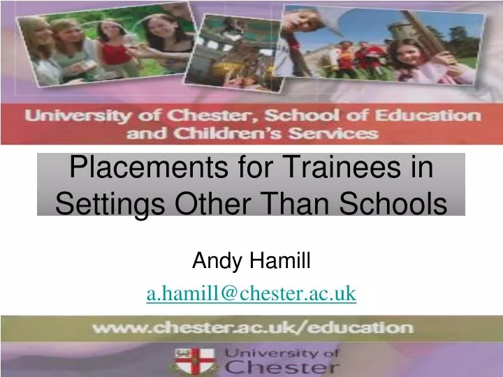 placements for trainees in settings other than schools