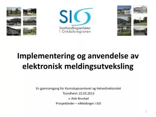 implementering og anvendelse av elektronisk meldingsutveksling