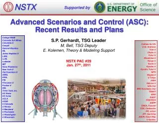 Advanced Scenarios and Control (ASC): Recent Results and Plans