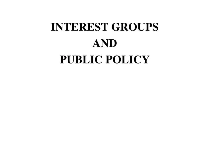 interest groups and public policy