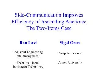 Side-Communication Improves Efficiency of Ascending Auctions: The Two-Items Case