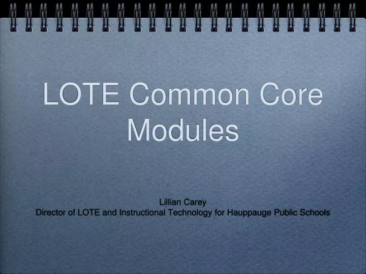 lote common core modules
