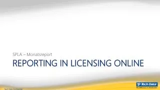 reporting in licensing online