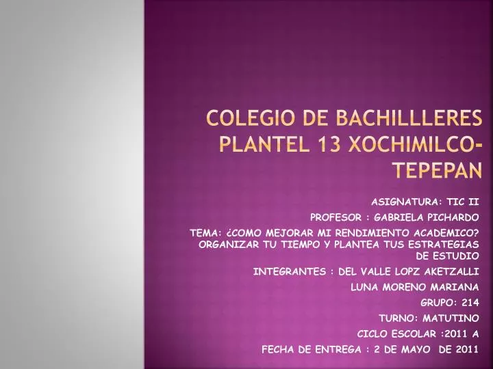 colegio de bachillleres plantel 13 xochimilco tepepan