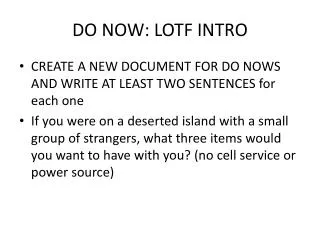 DO NOW: LOTF INTRO