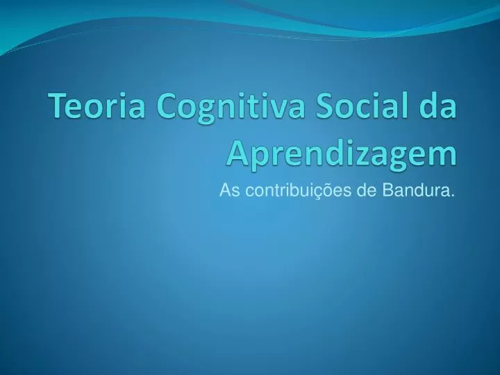 teoria cognitiva social da aprendizagem