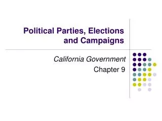 Political Parties, Elections and Campaigns