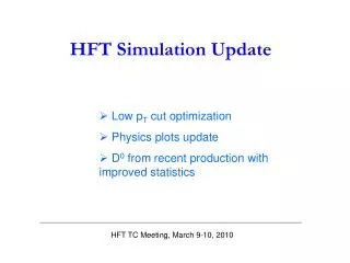 HFT Simulation Update