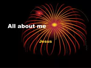 all about me