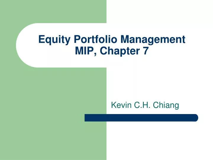 equity portfolio management mip chapter 7