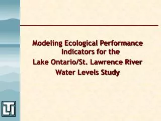 Modeling Ecological Performance Indicators for the Lake Ontario/St. Lawrence River