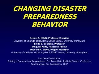 CHANGING DISASTER PREPAREDNESS BEHAVIOR