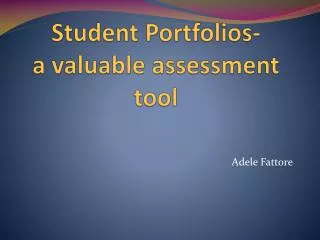 student portfolios a valuable assessment tool
