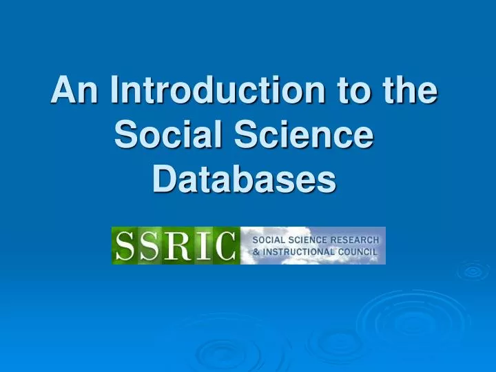an introduction to the social science databases