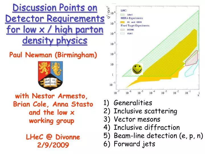 discussion points on detector requirements for low x high parton density physics