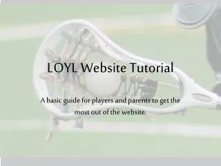 LOYL Website Tutorial