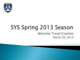 SYS Spring 2013 Season