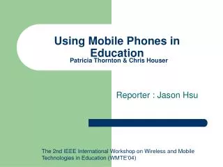 Using Mobile Phones in Education