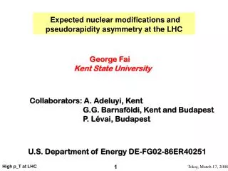 Expected nuclear modifications and pseudorapidity asymmetry at the LHC