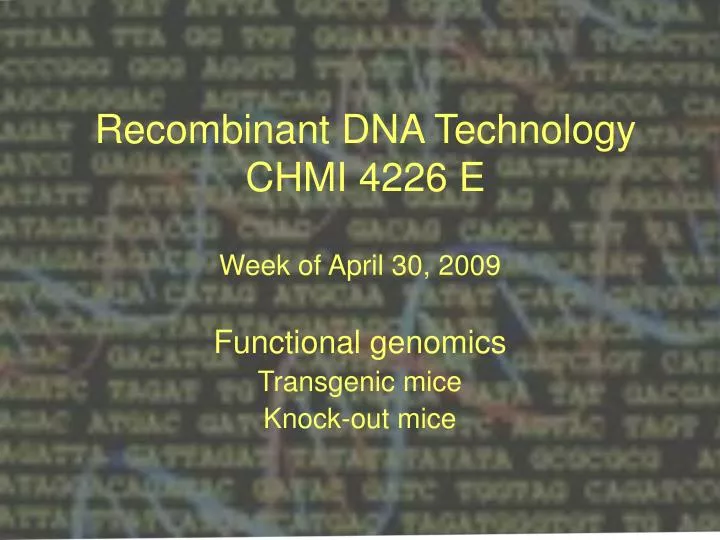 recombinant dna technology chmi 4226 e