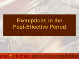 Exemptions in the Post-Effective Period